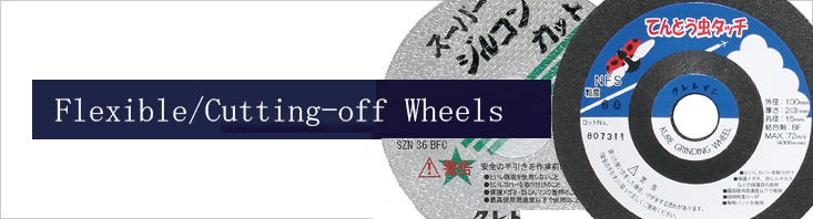 Flexible/Cutting-off Wheels